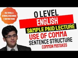 O Level English Language | Use of Comma, Sentence Structure and Sentence Length | Common Mistakes