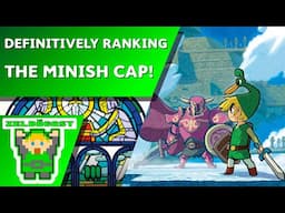 We Definitively Rank the Minish Cap! | The Zelda Cast