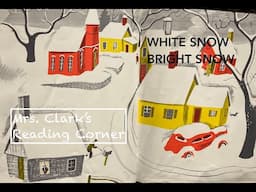 White Snow, Bright Snow - W/ Words, Music & EFX - Caldecott