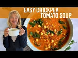 Easy Chickpea Tomato Soup | Kathy's Vegan Kitchen