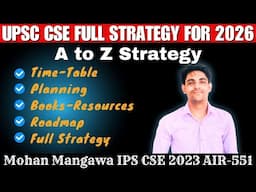 UPSC CSE 2026 Full Strategy by  IPS Mohan | UPSC  IAS 2026  Auto Z Full Strategy for Beginners