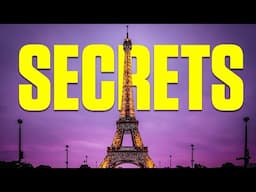 The Eiffel Tower's Hidden Secrets: What Paris Doesn’t Want You to Know