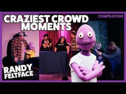 Randy Feltface's Craziest Crowd Moments Compilation