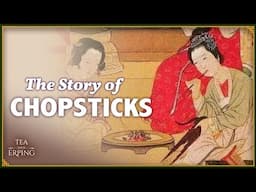 Everything You Need To Know About Chopsticks | Tea with Erping