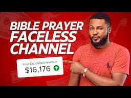 How to Create a Bible Prayer Faceless YouTube Video in 5 Minutes Using AI | Make Money Online