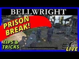 PRISON ATTACK! Let's help Burning Stove fight Ashbourne | Bellwright with Tips and Tricks