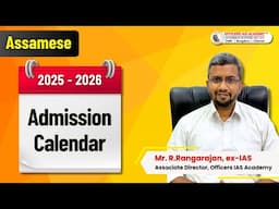 Admission Calendar 2025-2026| Officers IAS Academy| Mr.Ranganathan Ex-IAS |