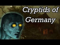 Legendary Creatures of Germany - Documentary