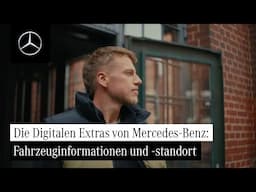 Die Digitalen Extras von Mercedes-Benz | Fahrzeuginformationen und -standort