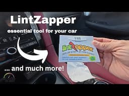 LintZapper is the essential tool for your car ... and much more!