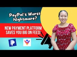 STOP using PAYPAL! Save MORE using NEW PAYMENT Platform