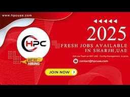 Jobs Available in UAE 2025 | We Are Hiring| HPC Facility Management & CounsultancyUAEJobs2024