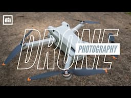 Master Drone Photography and Take Your Skills to New Heights