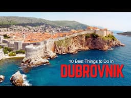 Dubrovnik Travel Guide: 10 Best Things to Do in Dubrovnik Croatia