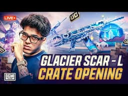 GLACIER SCAR-L CRATE OPENING | JONATHAN IS BACK | BGMI