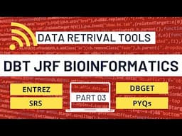 Data Retrieval Tools| Entrez| DBGET| SRS| Bioinformatics DBT BET| DBT JRF 2022| BET 2022| Part 03😍