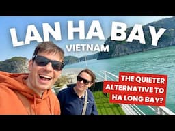 LAN HA BAY: Is it a good ALTERNATIVE to Ha Long Bay?