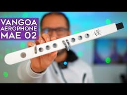 Vangoa Aerophone MAE 02 review - a budget EWI with lots of sounds