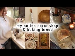 launching my online DECOR SHOP & baking bread