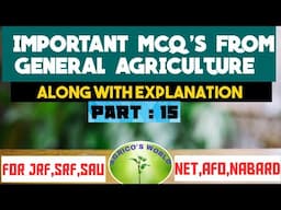 IMPORTANT MCQ'S FROM GENERAL AGRICULTURE ,PART :15 | FOR JRF,SRF,AFO,BHU,SAU |@agricosworld2373