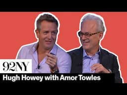 Hugh Howey with Amor Towles: Wool & Apple TV+’s Silo