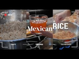 How to Make this EASY Tasty Mexican Rice