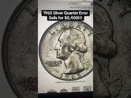 $8,400: 1965 SILVER Quarter Sells For Big Money (Wrong Metal Error) #errorcoins #rarecoins