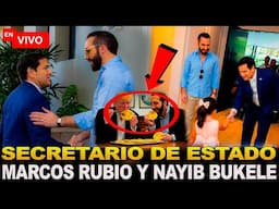 🔴EnVivo | "Marco Rubio se Reúne con Nayib Bukele: Diálogo Estratégico entre EE.UU. y El Salvador"