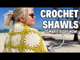 12 CROCHET SHAWLS You’ll Want to Make RIGHT NOW!