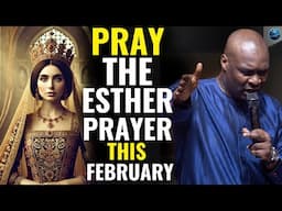 The Hidden Power of the Esther Prayer Nobody Talks About Apostle Joshua Selman: