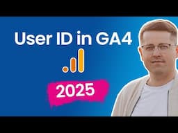 User ID tracking in Google Analytics 4 (2025) - With Google Tag Manager