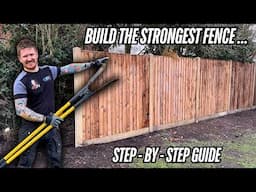 How to Build a Fence That's Strong and Built to Last - Complete DIY Guide