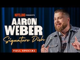 Signature Dish | Aaron Weber | Full Special