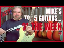 ATB Guitars | THIS STRAT WAS OWNED BY A BLUES LEGEND  | Mike's 5 Favourite Guitars of the Week