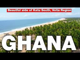 VOLTA REGION GHANA | The Most Beautiful of Ketu South You Need to See!