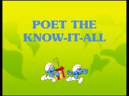 The Smurfs - Poet The Know It All