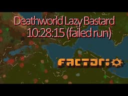 ⚙️Factorio ⚙️ 10:28:15 Deathworld⚙️All Achievements [Failed attempt]⚙️