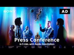 [Highlight]CES® 2025 Press Conference (with Audio Description)｜Sony Official