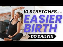 Best Pregnancy Stretches to Prepare For Birth | DO EVERYDAY!