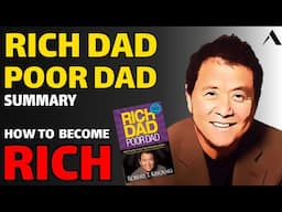 RICH DAD POOR DAD Summary - How to become RICH - 5 takeaways (Animated)