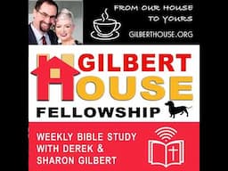 Gilbert House Fellowship #433: 1 Enoch 9–11