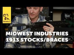 Product Spotlight: Midwest Industries 1913 Stocks And Braces