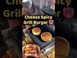 Cheese Spicy 🥵 Grill Burger #shorts #viralshorts #trending #shortsfeed