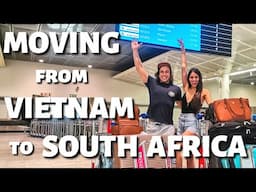 MOVING FROM VIETNAM TO SOUTH AFRICA | Singapore Airlines | Surprising family | Travel Vlog #1 | NEXT