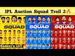 IPL 2025 All Teams Squad Meme Review Part-2| CSK🏆,MI🏆,RCB☕︎