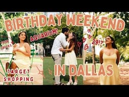 *BEST* Birthday Weekend in DALLAS | Aquarium, Food Trucks, Target Shopping, Movie Date 😍💕 Bday Vlog🎂