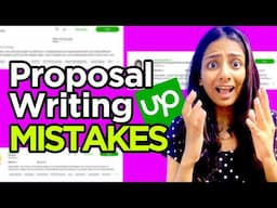 Get clients on Upwork by STOP making these mistakes | Upwork Proposal Writing Mistakes to Avoid!