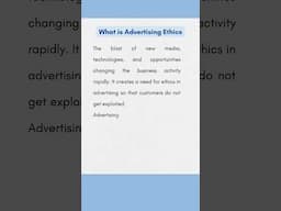 What is Advertising Ethics | Student Notes |