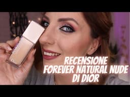 Il fondotinta dell'estate???Dior forever NUDE | Simona Nappi MUA