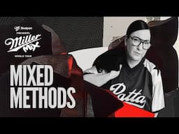 Mixed Methods DJ set - The Miller Mix: Sydney | @beatport live